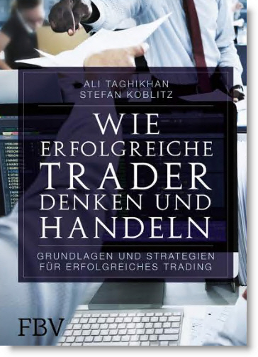 Wie erfolgreiche Trader Denken und Handeln