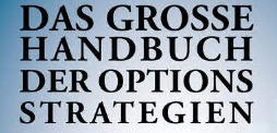 Das große Habdbuch der optionsstrategien