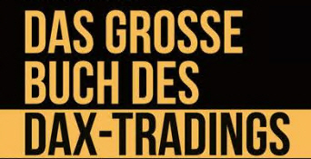 Das Große Buch des DAX-Tradings